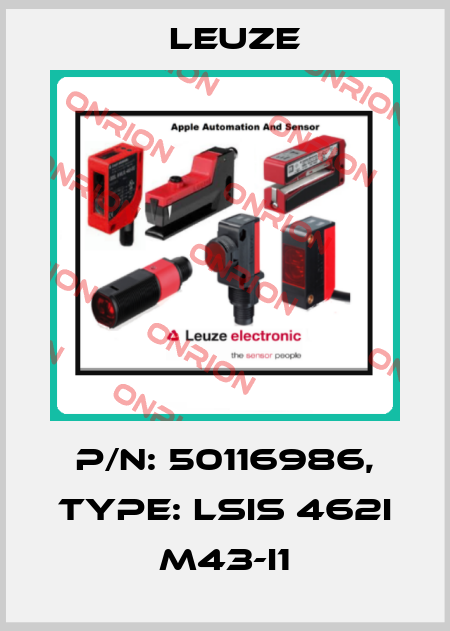 p/n: 50116986, Type: LSIS 462i M43-I1 Leuze