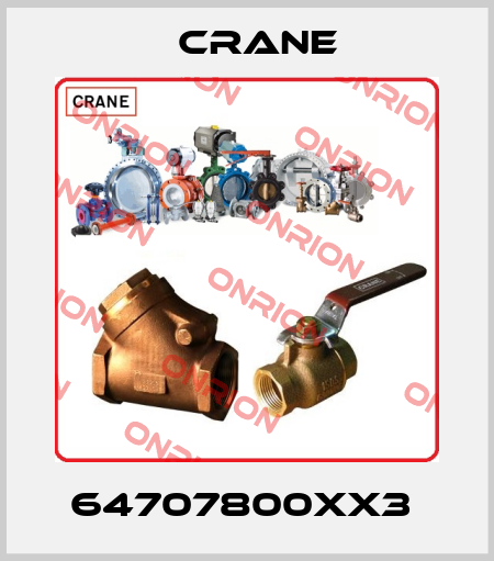 64707800XX3  Crane