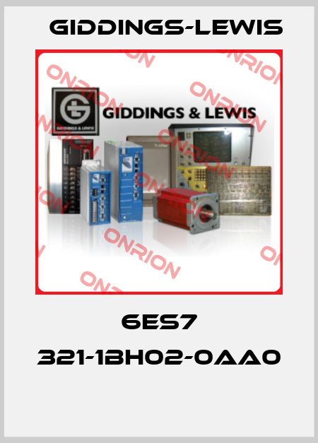 6ES7 321-1BH02-0AA0  Giddings-Lewis