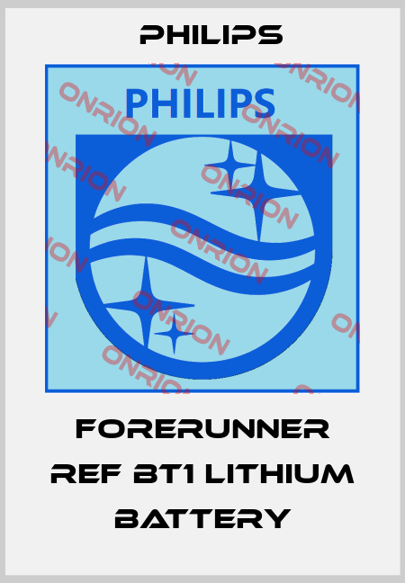 ForeRunner REF BT1 lithium battery Philips