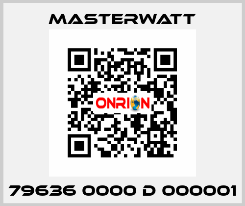 79636 0000 D 000001 Masterwatt