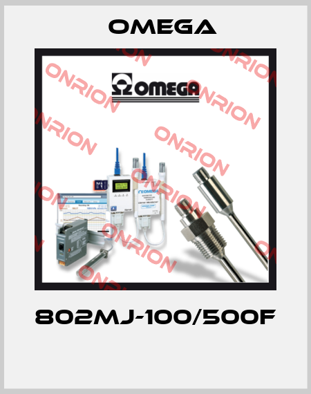 802MJ-100/500F  Omega