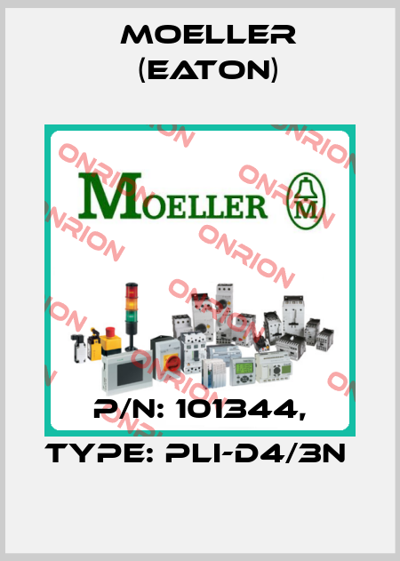 P/N: 101344, Type: PLI-D4/3N  Moeller (Eaton)