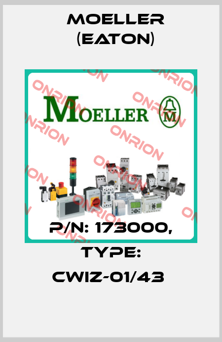 P/N: 173000, Type: CWIZ-01/43  Moeller (Eaton)