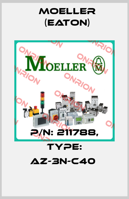 P/N: 211788, Type: AZ-3N-C40  Moeller (Eaton)