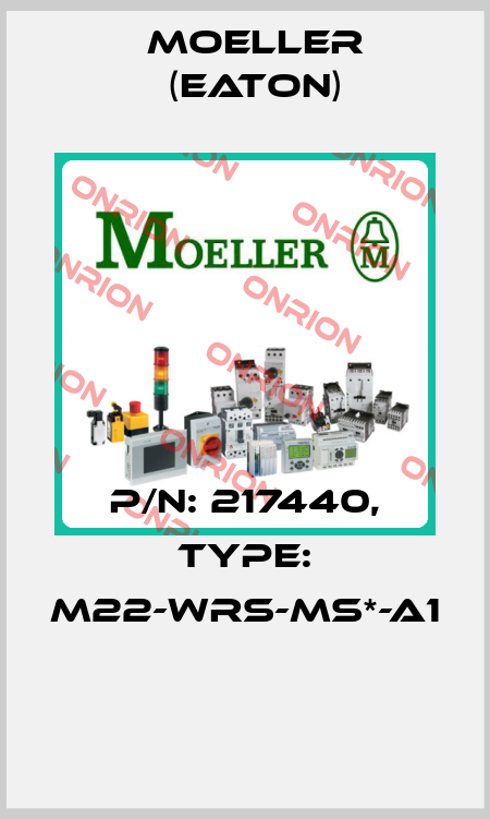 P/N: 217440, Type: M22-WRS-MS*-A1  Moeller (Eaton)