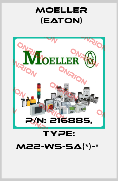 P/N: 216885, Type: M22-WS-SA(*)-*  Moeller (Eaton)