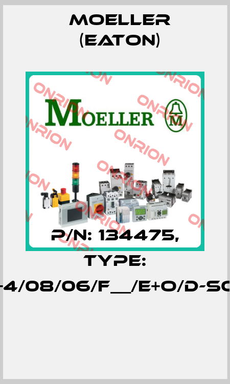 P/N: 134475, Type: XMI32/3+4/08/06/F__/E+O/D-SOND-RAL*  Moeller (Eaton)