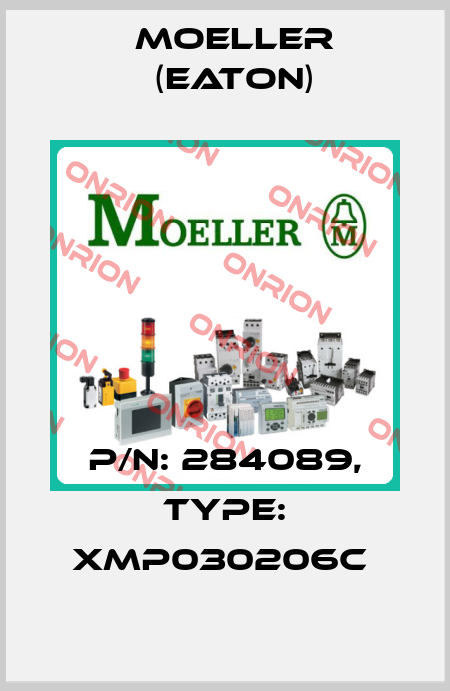 P/N: 284089, Type: XMP030206C  Moeller (Eaton)