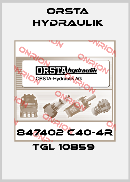 847402 C40-4R TGL 10859  Orsta Hydraulik