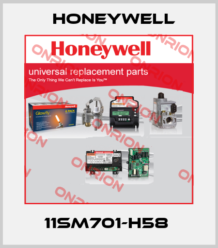 11SM701-H58  Honeywell