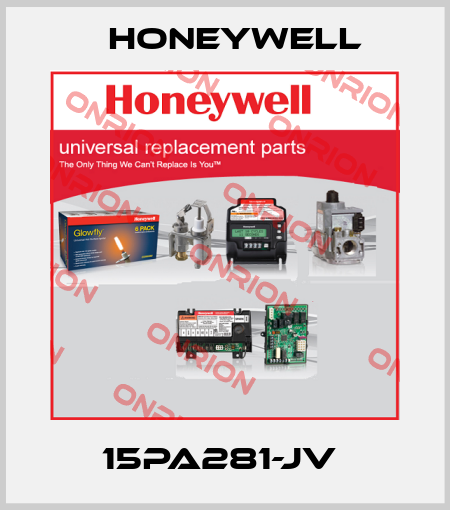 15PA281-JV  Honeywell