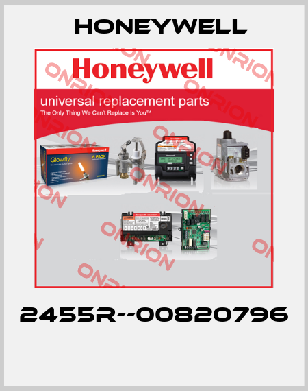 2455R--00820796  Honeywell