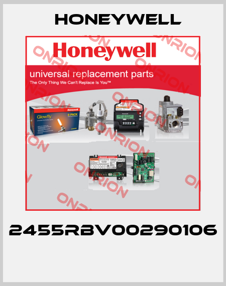 2455RBV00290106  Honeywell