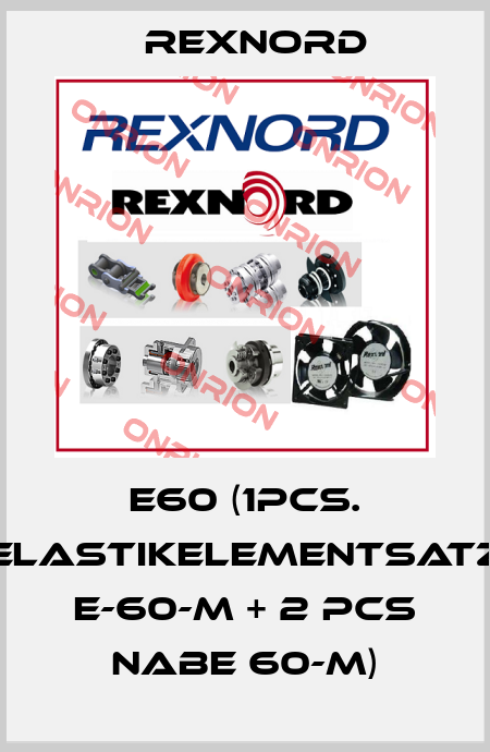 E60 (1pcs. Elastikelementsatz E-60-M + 2 pcs Nabe 60-M) Rexnord