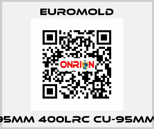 95MM 400LRC CU-95MM  EUROMOLD