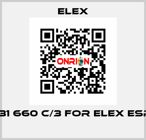 131 660 C/3 FOR ELEX ESP  Elex