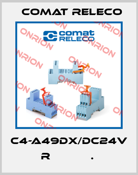 C4-A49DX/DC24V  R            .  Comat Releco