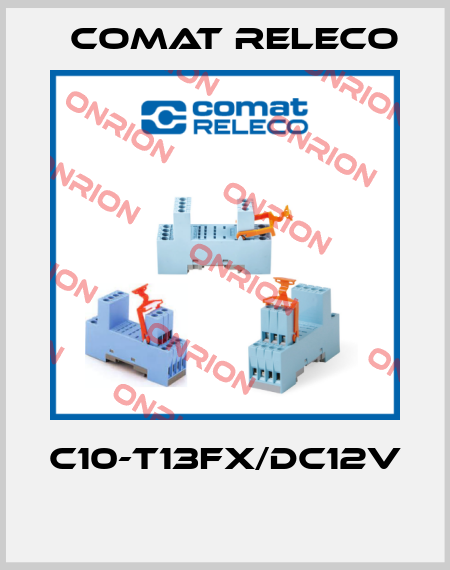 C10-T13FX/DC12V  Comat Releco