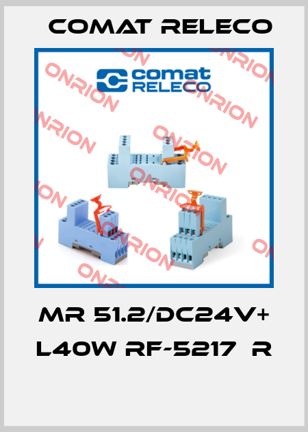 MR 51.2/DC24V+ L40W RF-5217  R  Comat Releco