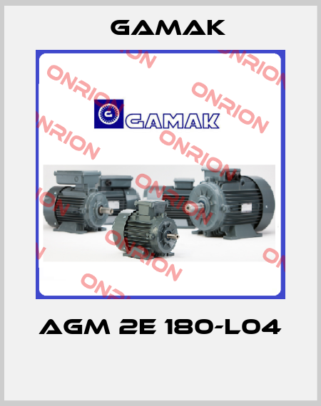 AGM 2E 180-L04  Gamak
