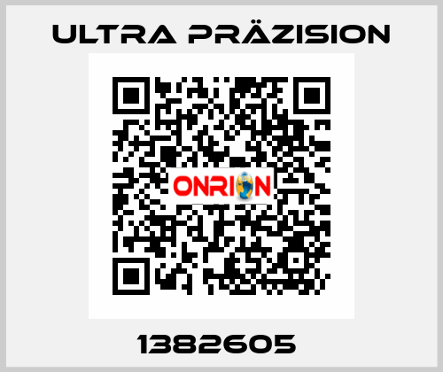 1382605  Ultra Präzision