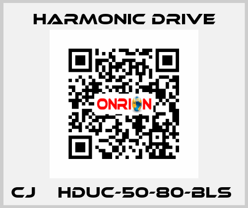 CJ    HDUC-50-80-BLS  Harmonic Drive