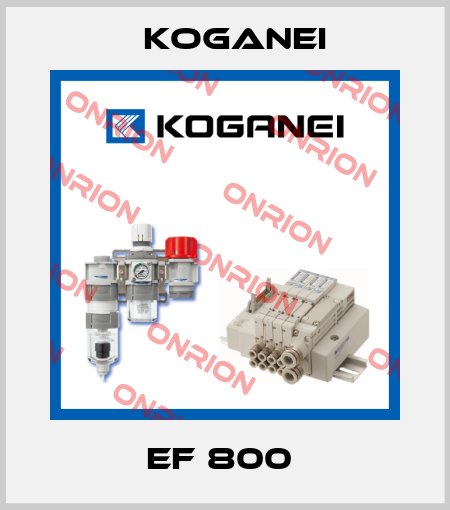EF 800  Koganei