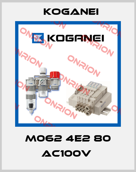 M062 4E2 80 AC100V  Koganei