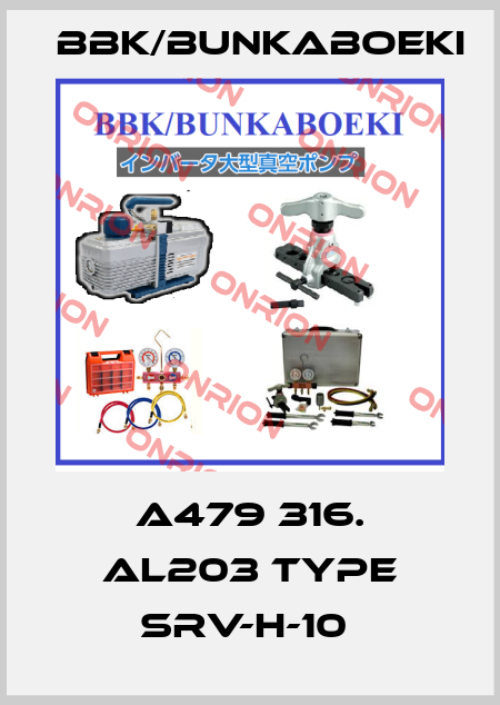 A479 316. AL203 TYPE SRV-H-10  BBK/bunkaboeki