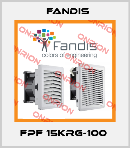 FPF 15KRG-100  Fandis