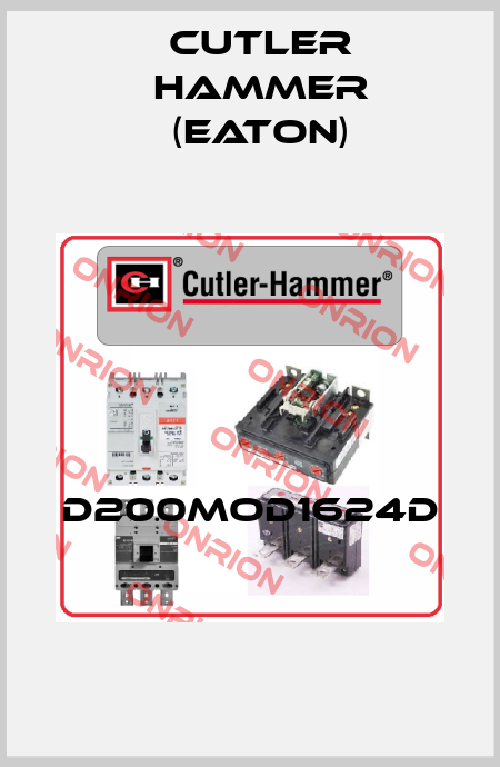 D200MOD1624D  Cutler Hammer (Eaton)