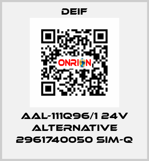 AAL-111Q96/1 24V alternative 2961740050 SIM-Q Deif