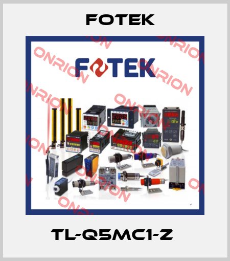 TL-Q5MC1-Z  Fotek