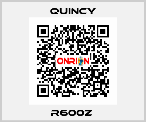 R600Z  Quincy