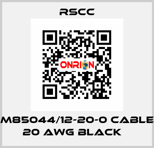 M85044/12-20-0 Cable 20 AWG BLACK    RSCC