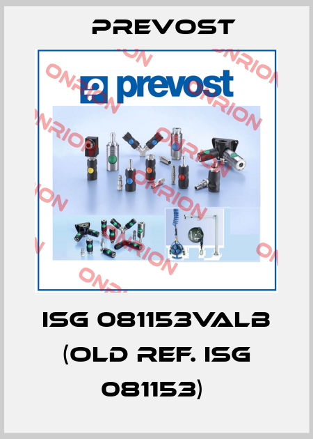 ISG 081153VALB (old ref. ISG 081153)  Prevost