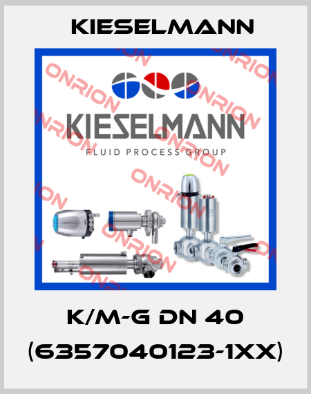 K/M-G DN 40 (6357040123-1XX) Kieselmann