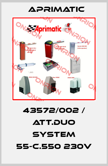 43572/002 / ATT.DUO SYSTEM 55-C.550 230V Aprimatic
