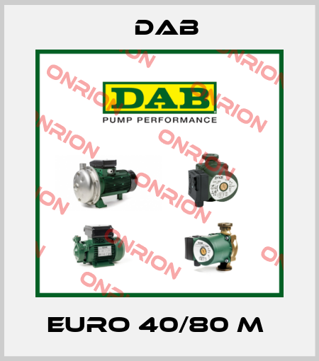 EURO 40/80 M  DAB