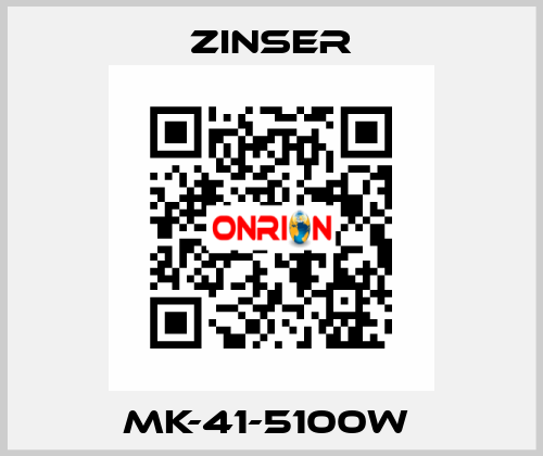 MK-41-5100W  Zinser