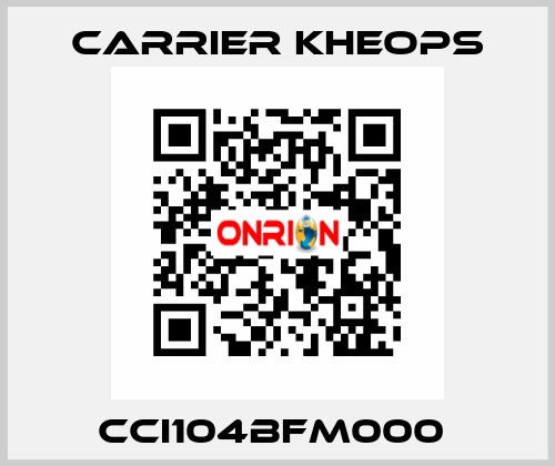 CCI104BFM000  Carrier Kheops