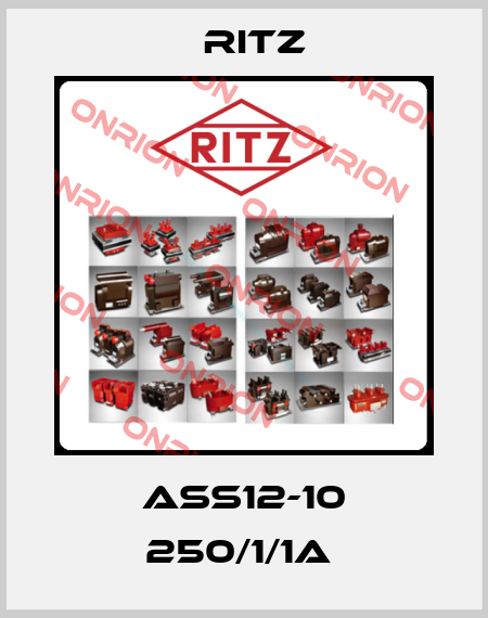 ASS12-10 250/1/1A  Ritz