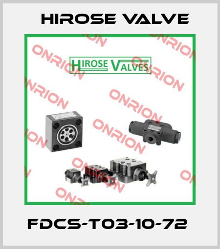 FDCS-T03-10-72  Hirose Valve