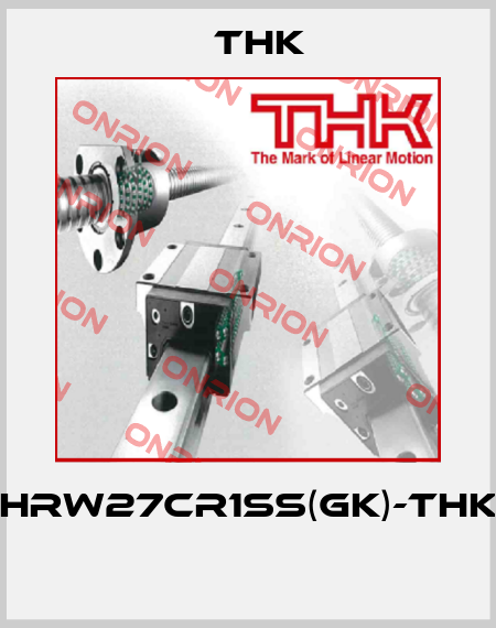 HRW27CR1SS(GK)-THK  THK