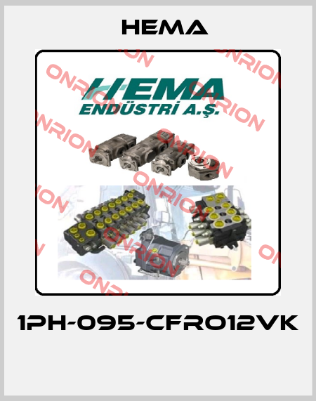 1PH-095-CFRO12VK  Hema