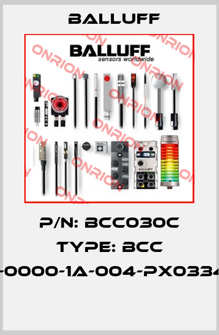P/N: BCC030C Type: BCC M415-0000-1A-004-PX0334-050  Balluff
