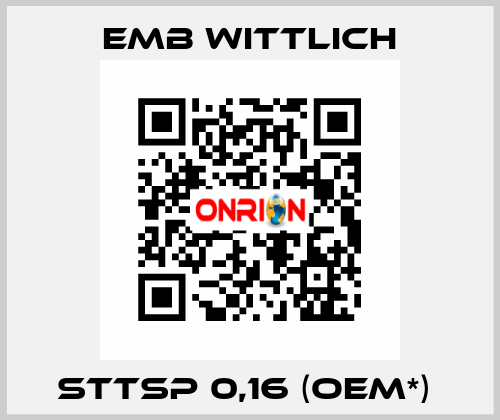 STTsp 0,16 (OEM*)  EMB Wittlich