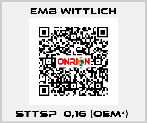 STTsp  0,16 (OEM*)  EMB Wittlich