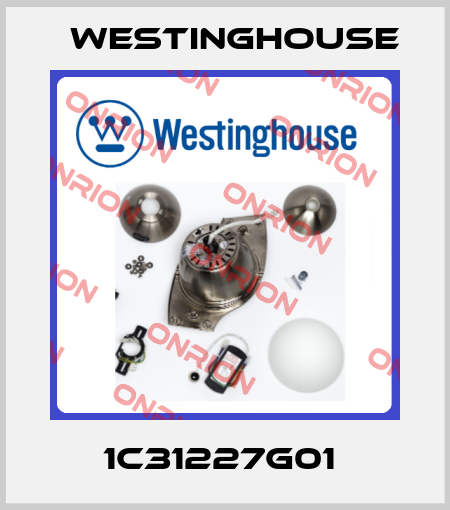 1C31227G01  Westinghouse